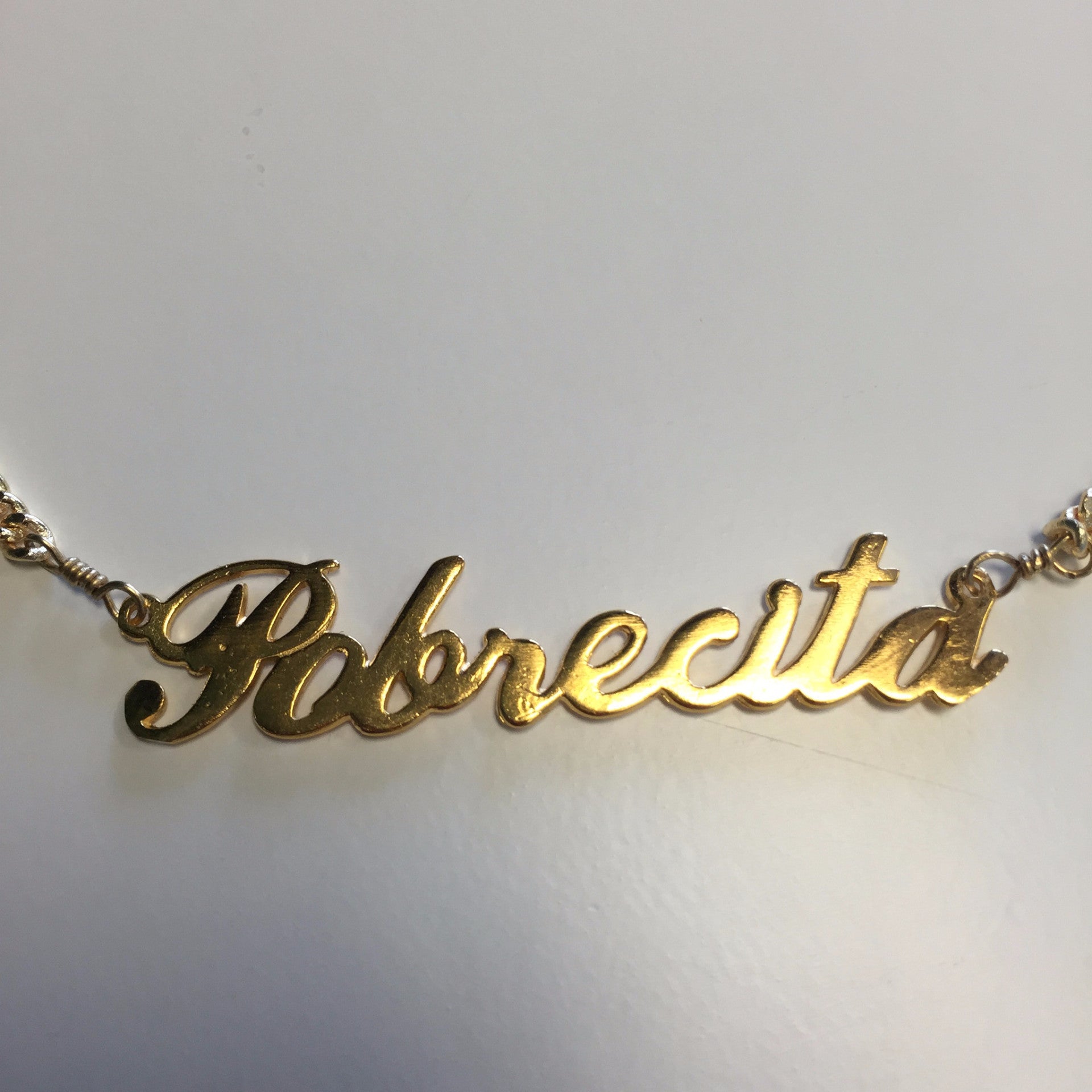Pobrecita Nameplate Necklace