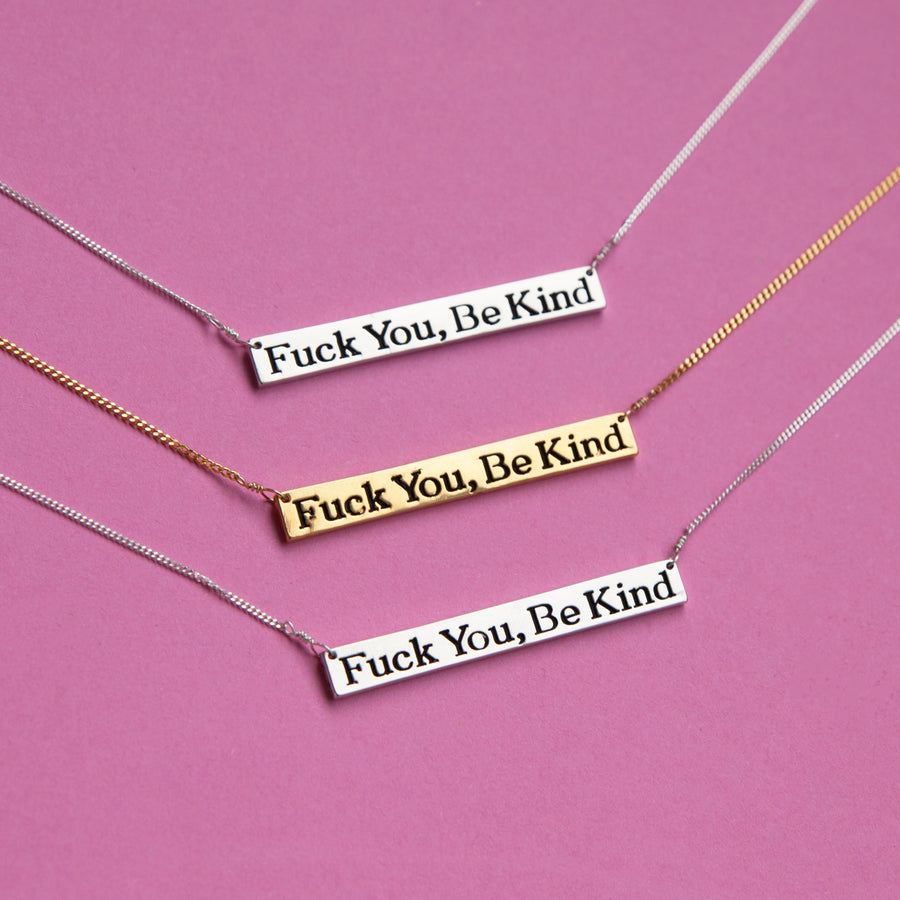 Fuck You, Be Kind Nameplate Necklace